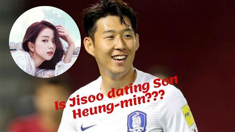 But they did not continue their relationship and ended up love life. IS JISOO DATING WITH SON HEUNG-MIN??? (Có hình ảnh) | Bóng đá