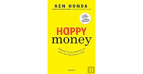 Happy Money By Ken Honda