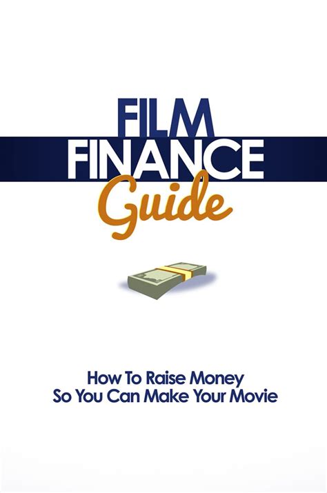 Bankroll A New Approach To Financing Feature Films