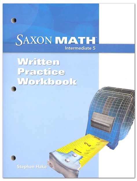 Saxon Math Intermediate 5 Written Practice Workbook Pdf