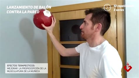 Fisioterapia En Casa Lanzamiento De Balón Contra La Pared Youtube