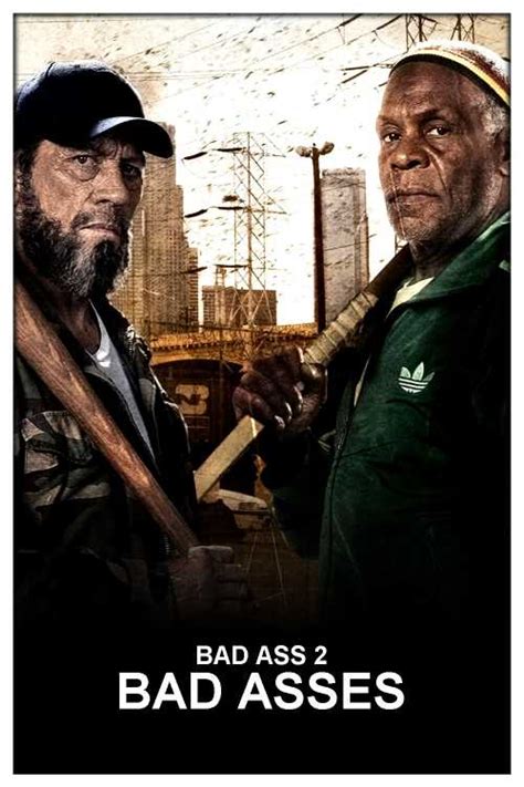 bad ass 2 bad asses 2014 musikmann2000 the poster database tpdb