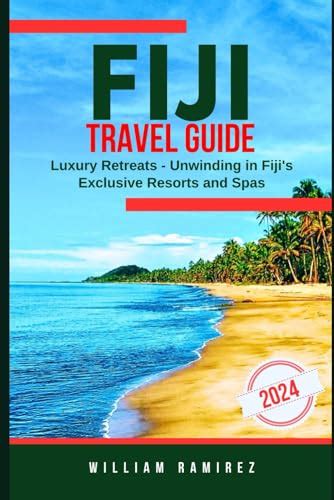 Fiji Travel Guide 2024 Luxury Retreats Unwinding In Fijis Exclusive