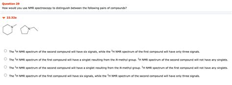 Solved Question 29 How Would You Use Nmr Spectroscopy To