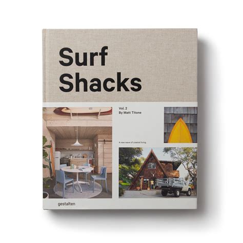 Surf Shacks Vol 2 The Surfers Journal