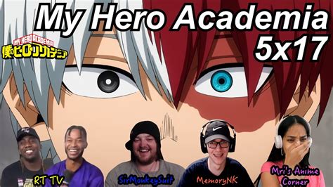 My Hero Academia 5x17 Reactions Great Anime Reactors 【僕のヒーロー