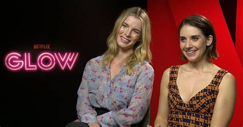 Glows Alison Brie And Betty Gilpin Reveal Why The Wrestling Was Such A