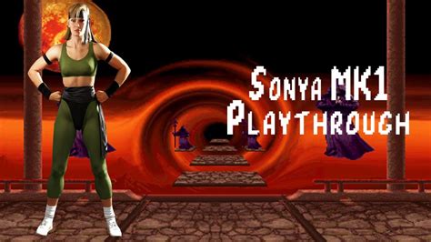 Mortal Kombat Project Sonya Mk1 Playthrough Youtube