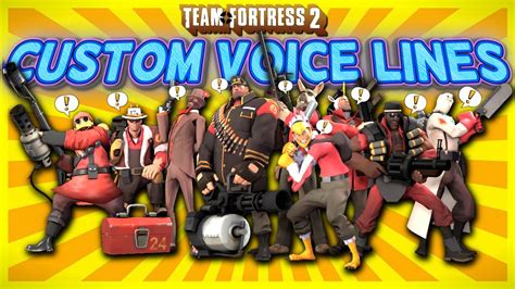 Team Fortress Custom Voice Lines Youtube