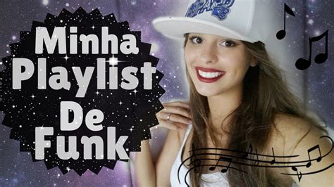 Minha Playlist De Funk DanÇa Babi Souza Youtube
