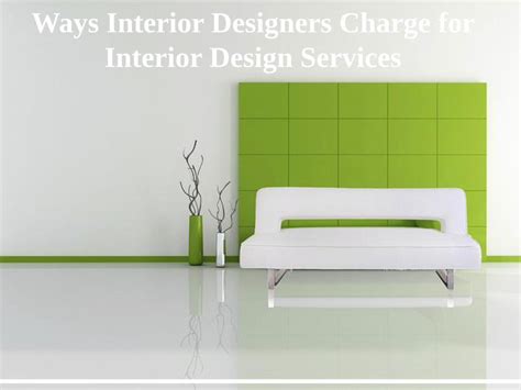 Pdf Ways Interior Designers Charge For Interior Design Services