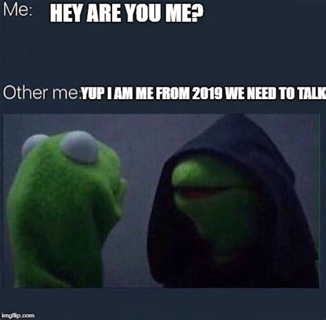 21 2019 Kermit Memes Factory Memes
