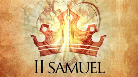 The Book Of 2 Samuel 2 Samuel 1 Larshaukeland