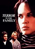 Terror in der Familie - Eine Tochter läuft Amok - Stream: Online