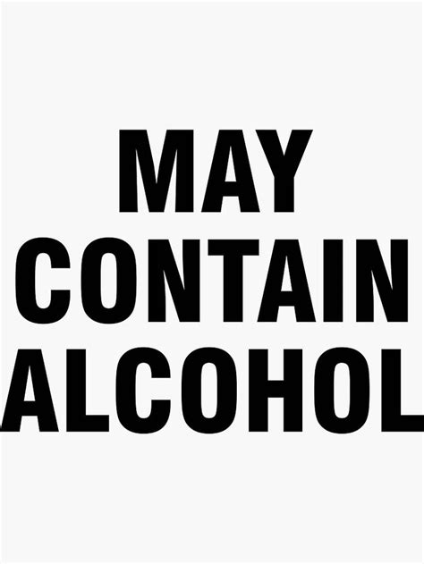 the words may contain alcohol against white background