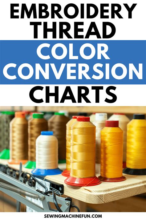 Machine Embroidery Thread Color Conversion Chart