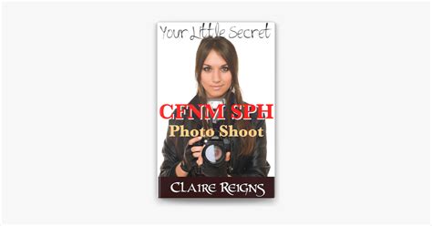 ‎your Little Secret Cfnm Sph Photo Shoot By Claire Reigns Ebook Apple Books