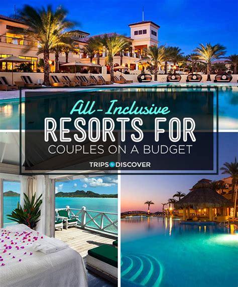 17 All Inclusive Resorts For Couples On A Budget With Prices And Photos