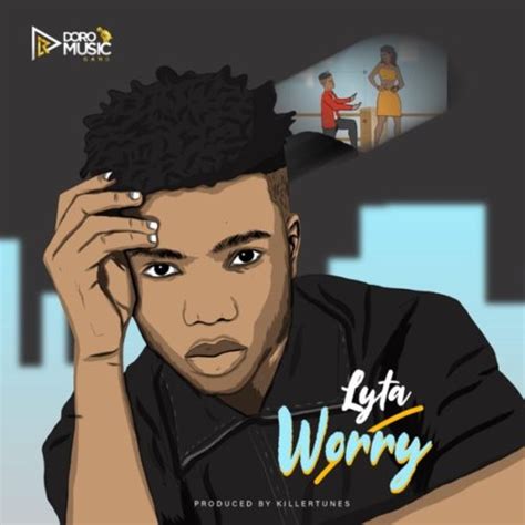 Lyta's signature singing style is mostly r&b/soul. Lyta - "Worry" (Prod. by Killertunes) | MP3 « tooXclusive