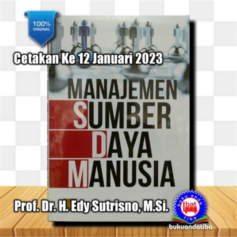 Jual Buku Manajemen Sumber Daya Manusia Prof Dr H Edy Sutrisno M