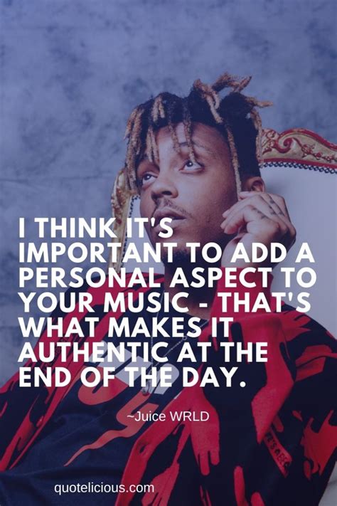 43 Inspiring Juice Wrld Quotes And Sayings With Images On Music