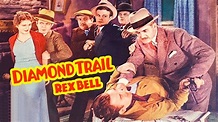 Diamond Trail (1933) Action, Adventure | Rex Bell, Frances Rich, Lloyd ...