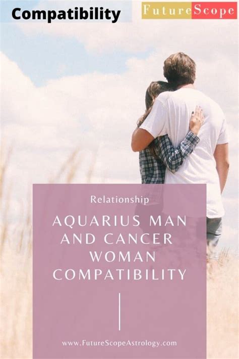 They will feel very comfortable together. Aquarius Man and Cancer Woman love compatibility - FutureScope