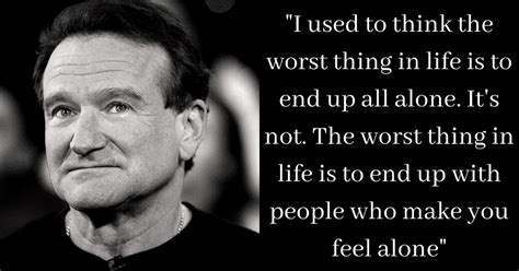 The funniest robin williams quotes 1. December 20, 2019