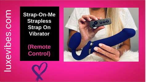 Strap On Me Strapless Strap On Vibrator Remote Controlled Youtube