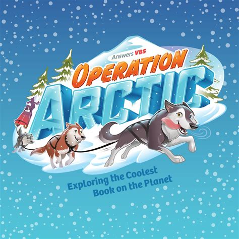 Vbs 2017 Theme For Answers Operation Arctic Vbs Operation Arctic