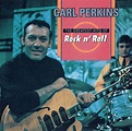 Carl Perkins - The Greatest Hits Of Rock N' Roll (CD, Compilation ...