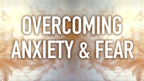 Guided Mindfulness Meditation On Overcoming Anxiety And Fear Youtube