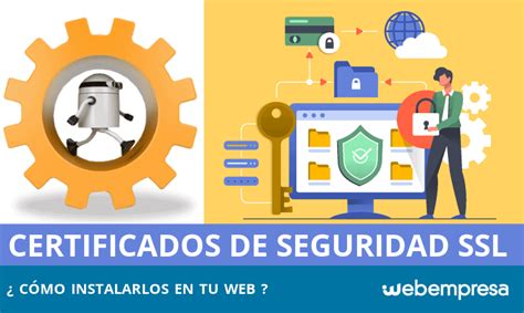 Tipos de Certificados SSL cómo contratarlos Webempresa
