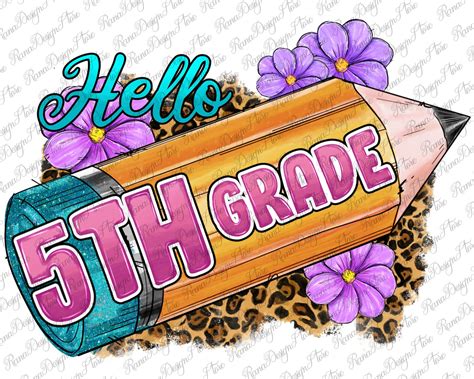 Hello Fifth Grade Png Fifth Grade Png Back To School Png5th Etsy