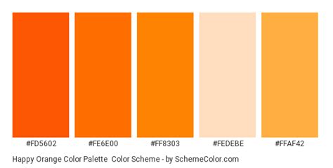 Happy Orange Color Palette Color Scheme Monochromatic
