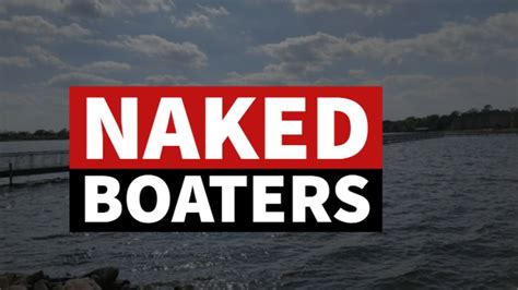 Highly Intoxicated Naked Boaters Caught In The Act By Game Wardens WOAI