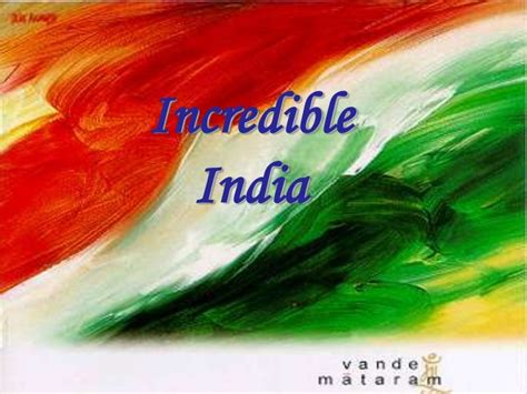 Incredible India Presentation