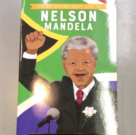 The Extraordinary Life Of Nelson Mandela Mudpuddles Toy Store