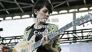 Tegan and Sara - Come On (Lyrics) [Under Feet Like Ours] - YouTube