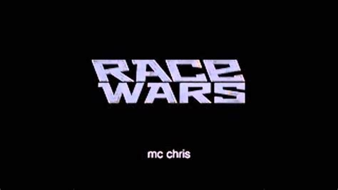 Race Wars Youtube