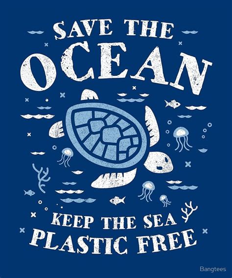 Keep The Sea Plastic Free Environmental Posters Ocean Design Save Earth