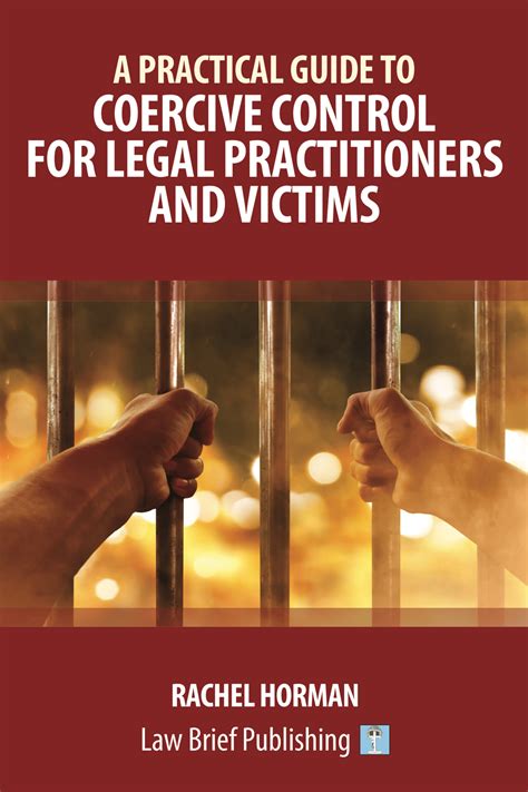 ‘a Practical Guide To Coercive Control For Legal Practitioners And