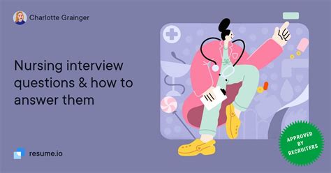 Nursing Interview Questions And How To Answer Them ·
