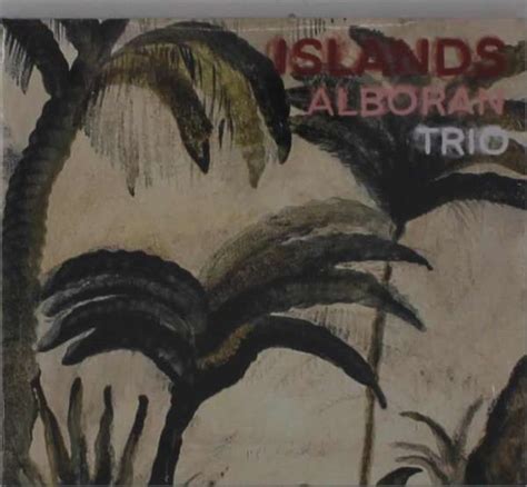 Alboran Trio Islands Cd Jpc