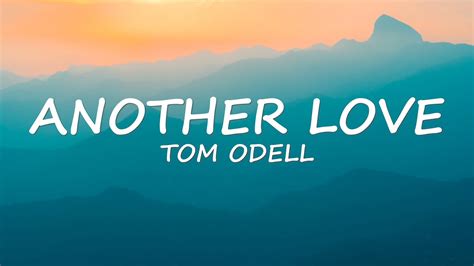 Another Love 1 Hour Tom Odell Youtube