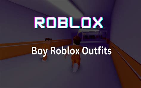 Boy Roblox Outfits How To Find And Use Them