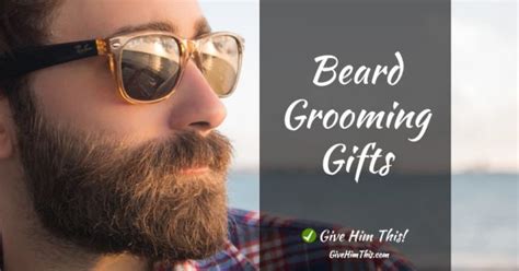 46 Best Ts For Men With Beards Give Him This