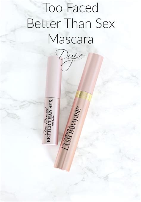 too faced better than sex mascara dupe l oreal voluminous lash paradise review everyday starlet
