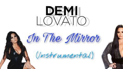 Demi Lovato In The Mirror Instrumental Youtube