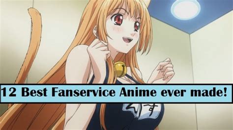 12 Best Fanservice Anime Ever Made January 2023 Anime Filler List